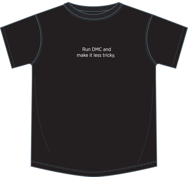 run dmc t-shirt slogan