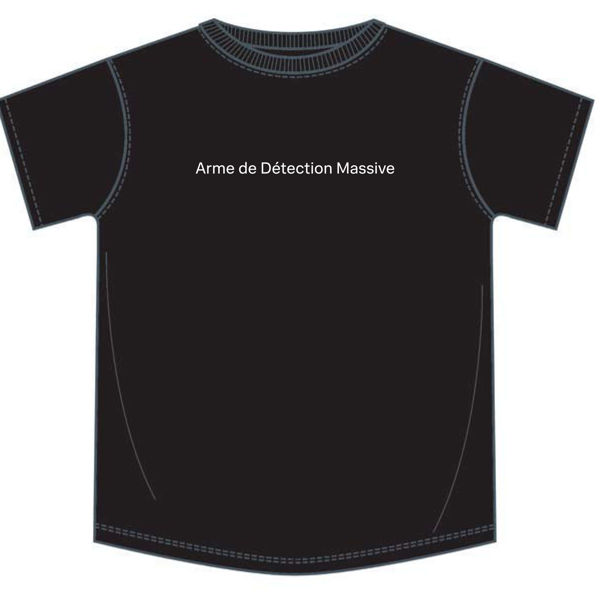 arme de detection slogan t-shirt