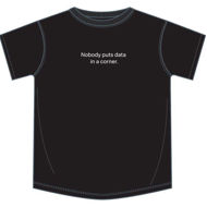 nobody puts data in a corner slogan tshirt